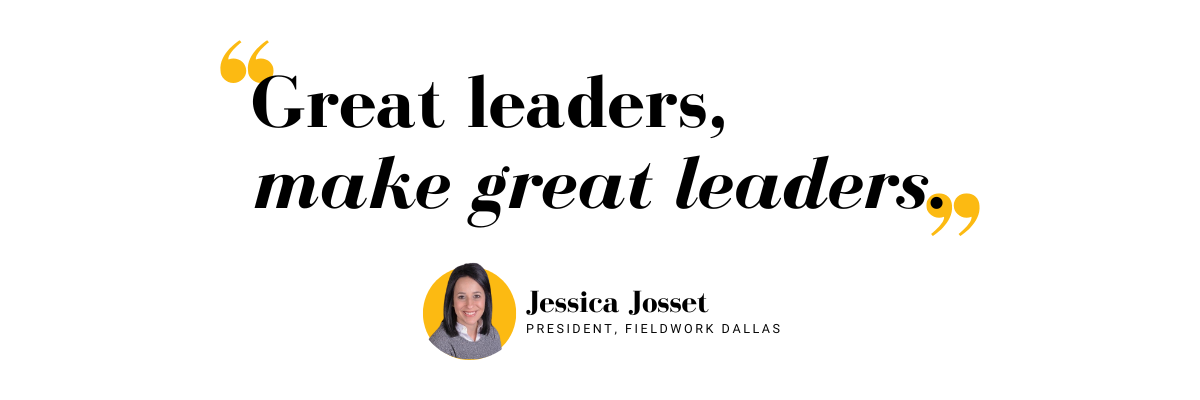 great leaders, make great leaders.