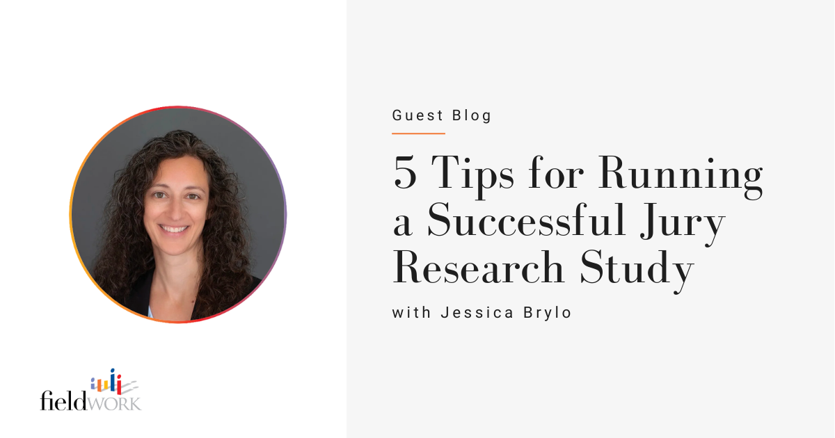 5 Tips for Running a Successful Jury Research Study